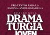 Cultura Colima presenta ‘Pre-textos para la escena’, antología resultante de la Residencia en Dramaturgia Joven
