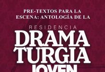 Cultura Colima presenta ‘Pre-textos para la escena’, antología resultante de la Residencia en Dramaturgia Joven