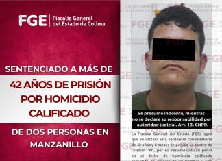Sentenciado a más de 42 años de prisión por homicidio calificado de dos personas en Manzanillo