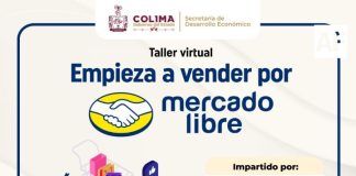 Gobierno del Estado de Colima impulsa a personas emprendedoras para iniciar ventas en Mercado Libre