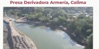 Gobernadora de Colima informa construcción de la Presa Derivadora de Armería; se invertirán más de 270 MdP