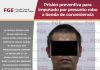 Prisión preventiva para imputado por presunto robo a tienda de conveniencia