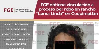 FGE obtiene vinculación a proceso por robo en rancho “Loma Linda” en Coquimatlán