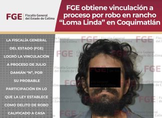 FGE obtiene vinculación a proceso por robo en rancho “Loma Linda” en Coquimatlán