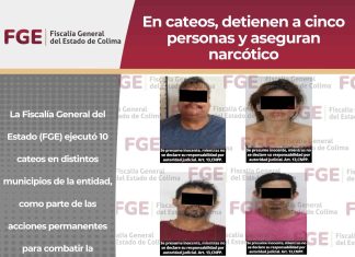 Detienen a 5 personas y aseguran narcóticos durante cateos en Colima, Villa de Álvarez, Coquimatlán, Minatitlán, Tecomán, Armería y Manzanillo