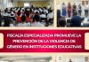Fiscalía Especializada promueve la prevención de la violencia de género en instituciones educativas