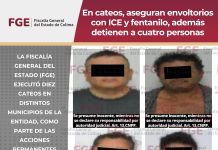Continúan los decomisos de fentanilo, además de ICE; realizan cateos y detienen a cuatro personas