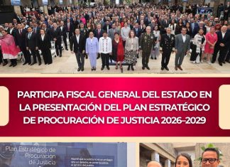 Participa Fiscal General del Estado en la Presentación del Plan Estratégico de Procuración de Justicia 2026–2029
