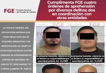FGE cumplimenta cuatro órdenes de aprehensión por diversos delitos; dos en coordinación con otras entidades