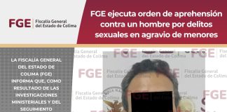 FGE ejecuta orden de aprehensión contra un hombre por delitos sexuales en agravio de menores
