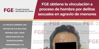 FGE obtiene la vinculación a proceso de hombre por delitos sexuales en agravio de menores