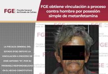 FGE obtiene vinculación a proceso contra hombre por posesión simple de metanfetamina