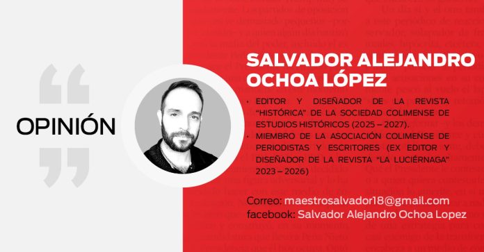 Columnista-Opinión-Salvador Ochoa López