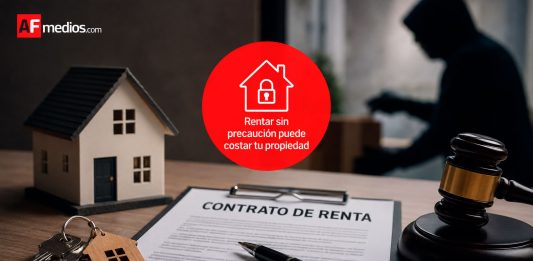 Rentar una propiedad ya no es sencillo: advierten riesgos de perder inmuebles por fraudes, delitos y mala asesoría