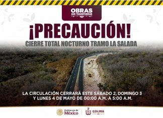 Seidum Colima anuncia cierre total nocturno en autopista Colima-Manzanillo este sábado, domingo y lunes