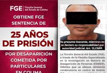 Obtiene FGE sentencia condenatoria de 25 años de prisión por desaparición cometida por particulares en Colima