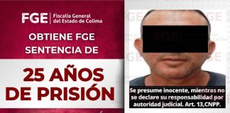 Obtiene FGE sentencia condenatoria de 25 años de prisión por desaparición cometida por particulares en Colima