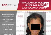 Vinculan a proceso a mujer por robo calificado en Colima