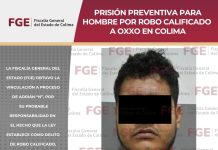 Prisión preventiva para hombre por robo calificado a Oxxo en Colima