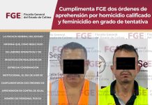 Cumplimenta FGE dos órdenes de aprehensión por homicidio calificado y feminicidio en grado de tentativa