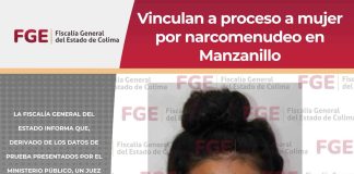 Vinculan a proceso a mujer por narcomenudeo en Manzanillo