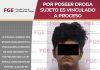 Por poseer droga sujeto es vinculado a proceso