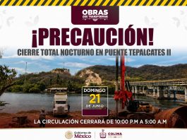 Seidum informa cierre total nocturno en el puente ‘Tepalcates II’ este domingo, por trabajos en autopista Colima-Manzanillo