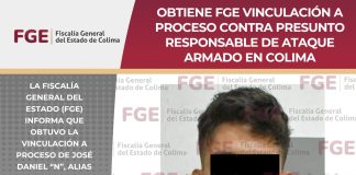 Obtiene FGE vinculación a proceso contra presunto responsable de ataque armado en Colima