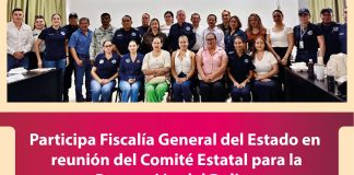 Participa Fiscalía General del Estado en reunión del Comité Estatal para la Prevención del Delito