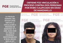 FGE obtiene vinculación a proceso contra dos personas por robo calificado en Oxxo de Manzanillo