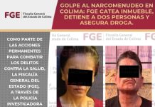 Golpe al narcomenudeo en Colima: FGE catea inmueble, detiene a dos personas y asegura droga.