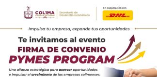 Sedeco y DHL Express lanzan programa para fortalecer a pequeñas y medianas empresas colimenses