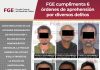 FGE cumplimenta 6 órdenes de aprehensión por diversos delitos