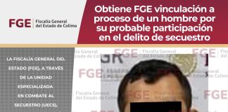 Obtiene FGE vinculación a proceso de un hombre por su probable participación en el delito de secuestro