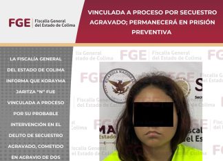 Vinculada a proceso por secuestro agravado; permanecerá en prisión preventiva
