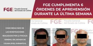 FGE cumplimenta 6 órdenes de aprehensión durante la última semana