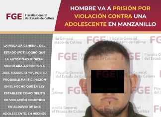 Hombre va a prisión por violación contra una adolescente en Manzanillo