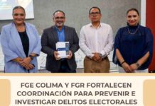 FGE Colima y FGR fortalecen coordinación para prevenir e investigar delitos electorales