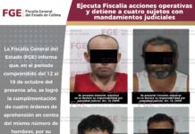 Ejecuta Fiscalía acciones operativas y detiene a cuatro sujetos con mandamientos judiciales