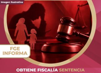 Obtiene Fiscalía sentencia condenatoria por incumplimiento de las obligaciones de asistencia familiar